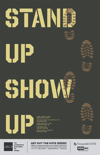 A poster created in class for AIGA's GET OUT THE VOTE civic engagement initiative, part of Design for Democracy.